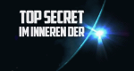 Top Secret - Im Inneren der ... (USA, 2012 – )