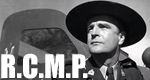R.C.M.P. - Royal Canadian Mounted Police