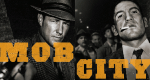 Mob City