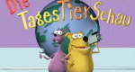 Die TagesTierSchau