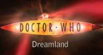 Doctor Who - Dreamland: Invasion der Area 51 (GB, 2009 – )