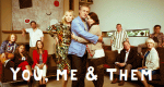 You, Me & Them