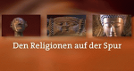 Den Religionen auf der Spur