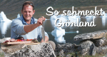 So schmeckt Grönland