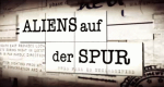 Aliens auf der Spur