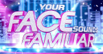 Your Face Sounds Familiar