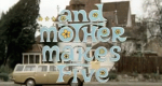 ...And Mother Makes Five