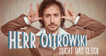 Herr Ostrowski sucht das Glück
