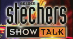 Stechers Show Talk (D, 1997 – )