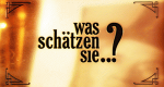 Was schätzen Sie ...?