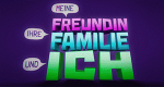 Meine Freundin, ihre Familie und ich