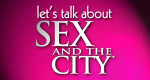 Let's talk about Sex ... and the City