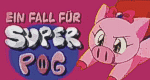 Ein Fall für Super Pig