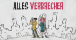 Alles Verbrecher