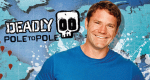 Deadly 60 - Von Pol zu Pol