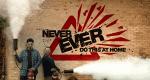 Never Ever Do This At Home (CDN, 2013 – )
