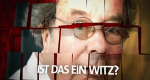 Ist das ein Witz?