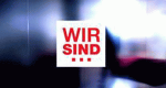 Wir sind ... (A, 2009 – )