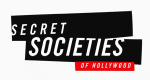 Secret Societies of Hollywood