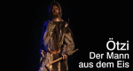 Ötzi - Der Mann aus dem Eis