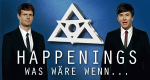 The Happenings - Was wäre wenn...