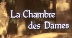 La Chambre des Dames