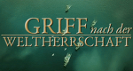 Griff nach der Weltherrschaft