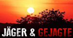 Jäger und Gejagte