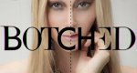 Botched (USA, 2014 – )