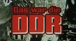 Das war die DDR