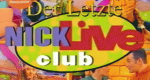 Nick Live Club (D, 1997 – )