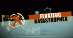 Flugzeug-Katastrophen
