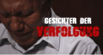 Gesichter der Verfolgung