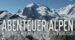 Abenteuer Alpen