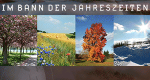 Im Bann der Jahreszeiten (D, 2015 – )
