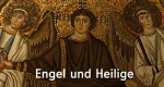 Engel und Heilige