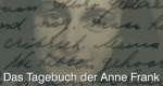 Das Tagebuch der Anne Frank