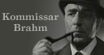 Kommissar Brahm