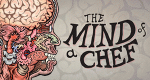 The Mind of a Chef - Kochen in Perfektion (USA, 2012 – )