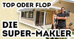 Top oder Flop? Die Super-Makler