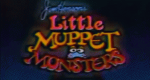 Little Muppet Monsters