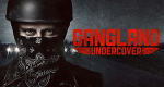Gangland Undercover