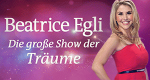 Beatrice Egli - Die große Show der Träume