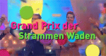Grand Prix der Strammen Waden