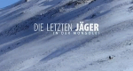 Die letzten Jäger