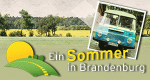 Ein Sommer in Brandenburg