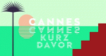 Cannes, kurz davor