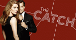 The Catch (USA, 2016 – )