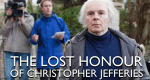 The Lost Honour of Christopher Jefferies