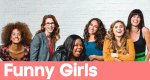 Funny Girls